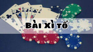 Các thuật ngữ thường gặp trong xì tố 12bet